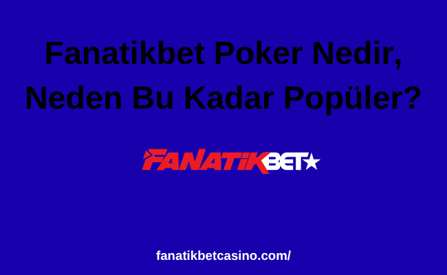 Fanatikbet Poker